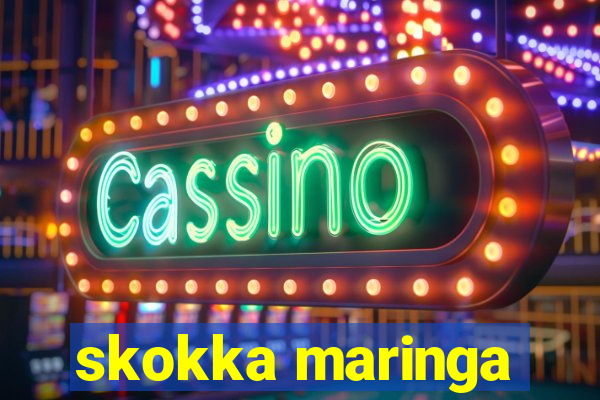 skokka maringa